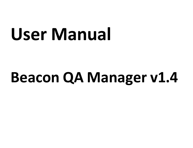 - да. - да. SMS231202 маяк QA Manager_v1.4_User Manual_A4_2025-01-22
